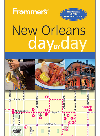 Frommers New Orleans Day By Day Julie Kamysz Lane