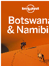Botswana Namibia Travel Guide Lonely Planet