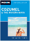 Moon Spotlight Cozumel And The Riviera Maya Gary Chandler Liza Prado