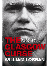The Glasgow Curse William Lobban