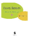 Travel Therapy Where Do You Need To Go Karen Schaler