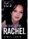 The Murder Of Rachel Wanda Moran