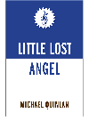 Little Lost Angel Michael Quinlan