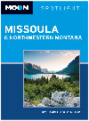 Moon Spotlight Missoula Northwestern Montana Judy Jewell W C Mcrae
