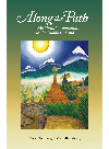 Along The Path The Meditators Companion To The Buddhas Land Michelle Decary