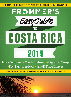 Frommers Easyguide To Costa Rica 2014 Eliot Greenspan