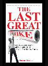 The Last Great Strike Clement Mesenas