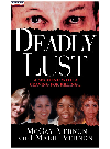 Deadly Lust A Serial Killer Strikes Mccay Vernon Marie Vernon