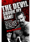 The Devil Shook My Hand Micky Gluckstad