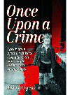 Once Upon A Crime I Grew Up In Britains Hardest City Where The Only Way To Survive Was On Your Jimmy Cryans