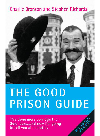 The Good Prison Guide Charles Bronson Stephen Richards