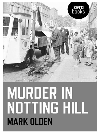 Murder In Notting Hill Mark Olden