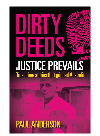 Dirty Deeds Justice Prevails Paul Anderson