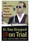 Dr Sam Sheppard On Trial Prosecutors And Marilyn Sheppard Murder Jack Desario