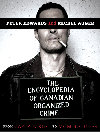 The Encyclopedia Of Canadian Organized Crime From Captain Kidd To Mom Boucher Peter Edwards