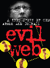 Evil Web A True Story Of Cult Abuse And Courage Carol Jose Mary Rich
