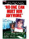 No One Can Hurt Him Anymore Scott Cupp Carol J Rothgeb