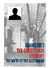 The Great Train Robbery The Myth Of The Ulsterman Jim Morris