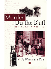 Murder On The Bluff The Carew Poisoning Case Molly Whittingtonegan