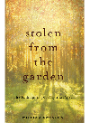 Stolen From The Garden The Kidnapping Of Virginia Piper William Swanson