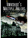 Yorkshires Multiple Killers Yorkshire Cases C19152006 Charles Rickall