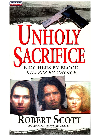 Unholy Sacrifice Robert Scott