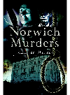 Norwich Murders Maurice Morson