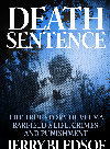 Death Sentence The True Story Of Velma Barfields Life Crimes And Punishment Jerry Bledsoe