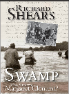 Swamp Who Murdered Margaret Clement Richard Shears