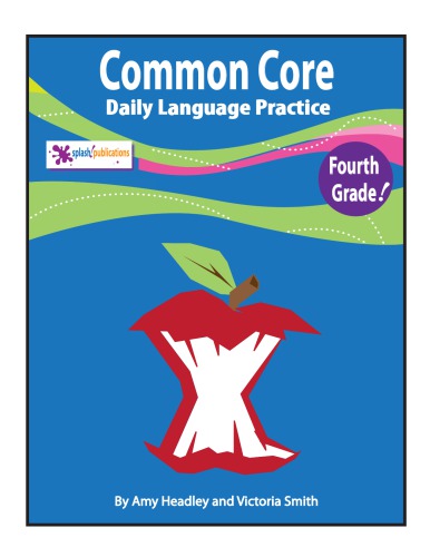 4th Grade Daily Language Practicecommon Core Splash Publications