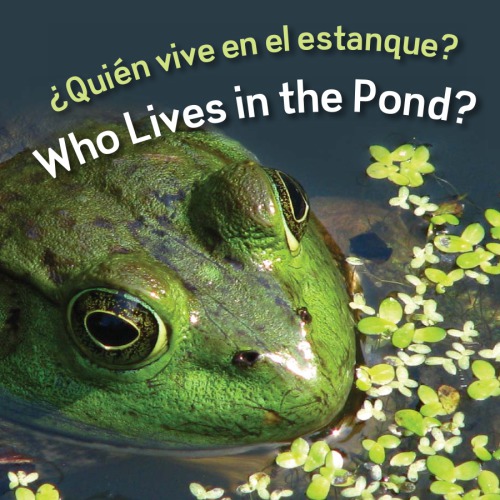 Quin Vive En El Estanque Who Lives In The Pond Cambridge