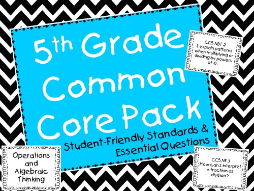 5th Grade Common Core Math Studentfriendly Standards Essential Questions Pack Teaching The Stars