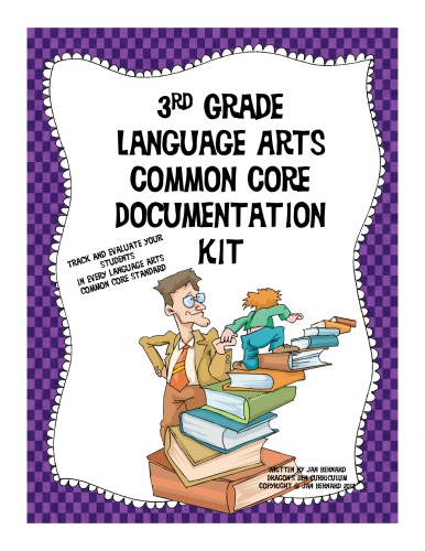 3rd Grade Language Arts Common Core Documentation Kit Dragonsdencurriculum