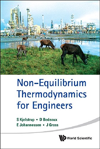 Nonequilibrium Thermodynamics For Engineers 1st Edition S Kjelstrup