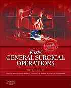Kirks General Surgical Operations 6th Richard Novell Daryll Baker