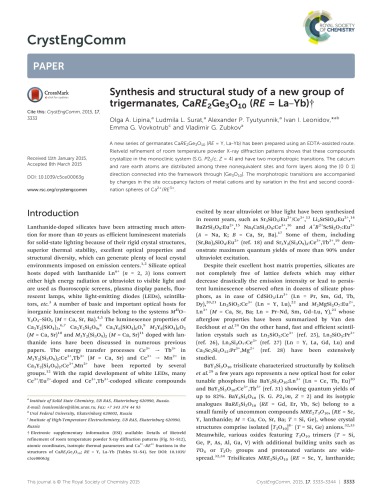Synthesis And Structural Study Of A New Group Of Trigermanates Care2ge3o10 Re Layb Olga A Lipina