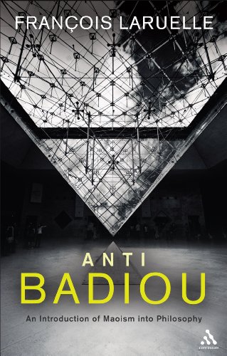 Antibadiou The Introduction Of Maoism Into Philosophy Reprint Francois Laruelle