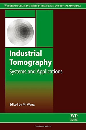 Industrial Tomography Systems And Applications 1st Edition Mi Wang