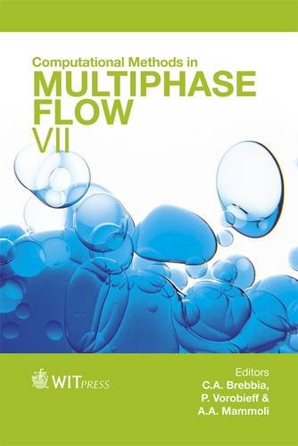 Computational Methods In Multiphase Flow Vii 1st Edition C A Brebbia