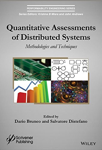 Quantitative Assessments Of Distributed Systems Methodologies And Techniques 1st Edition Dario Bruneo