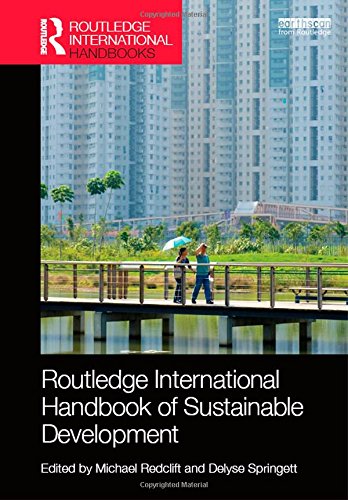 Routledge International Handbook Of Sustainable Development Michael Redclift