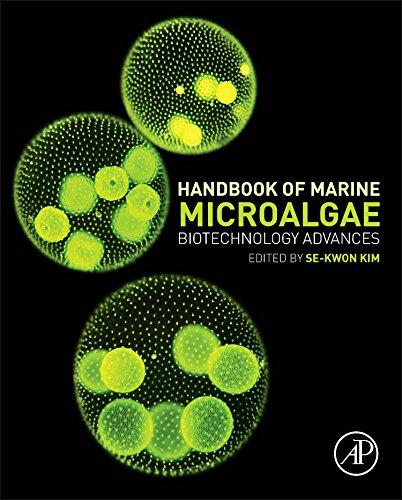 Handbook Of Marine Microalgae Biotechnology Advances 1st Edition Sekwon Kim