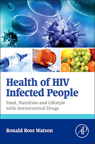 Health Of Hiv Infected People Food Nutrition And Lifestyle With Antiretroviral Drugs 1st Edition Ronald Ross Watson