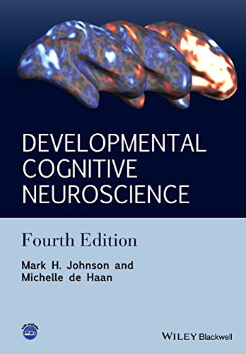 Developmental Cognitive Neuroscience An Introduction 4th Edition Mark H Johnson