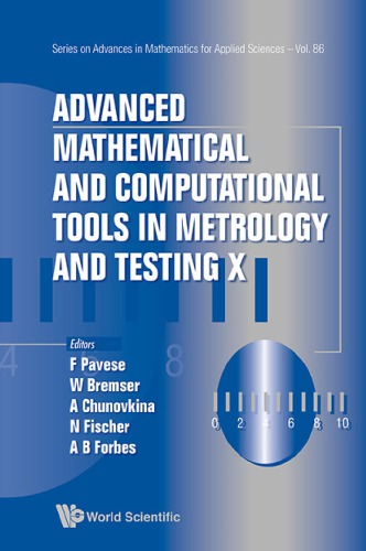 Advanced Mathematical And Computational Tools In Metrology And Testing X Pavese