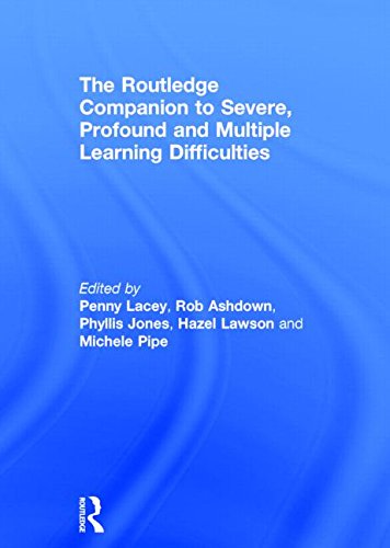 The Routledge Companion To Severe Profound And Multiple Learning Difficulties Penny Lacey