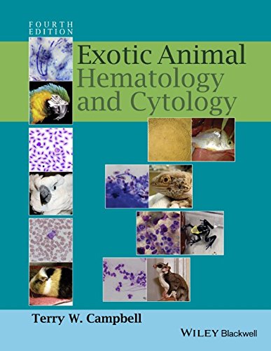 Exotic Animal Hematology And Cytology 4th Edition Terry W Campbell