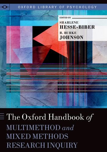 The Oxford Handbook Of Multimethod And Mixed Methods Research Inquiry 1st Edition Sharlene Nagy Hessebiber