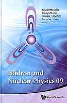 Hadron And Nuclear Physics 09 Hosaka Atsushi Et Al Eds