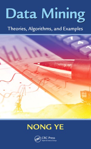 Data Mining Theories Algorithms And Examples Ye Nong